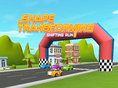 Spēle Shape Transforming Shifting Run