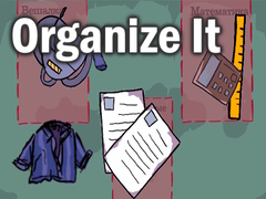 Spēle Organize It