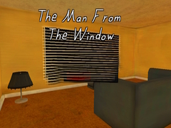 Spēle The Man from the Window
