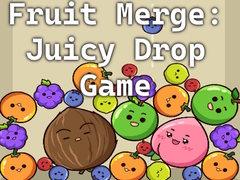 Spēle Fruit Merge: Juicy Drop Game