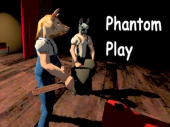 Spēle Phantom Play