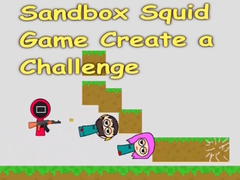 Spēle Sandbox Squid Game Create a Challenge