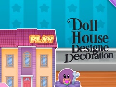 Spēle Doll House Design And Decoration
