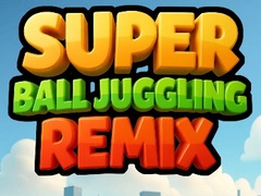 Spēle Super Ball Juggling Remix