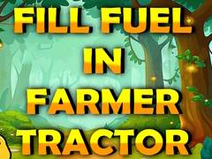 Spēle Fill Fuel In Farmer Tractor