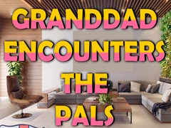 Spēle Granddad Encounters The Pals