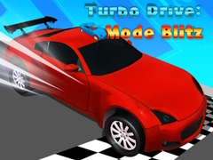 Spēle Turbo Drive Mode Blitz