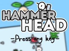 Spēle Hammer Head