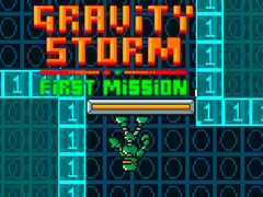 Spēle Gravity Storm First Mission