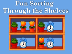 Spēle Fun Sorting Through the Shelves