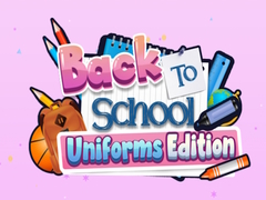 Spēle Back To School Uniforms Edition
