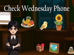 Spēle Check Wednesday Phone