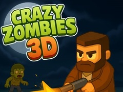 Spēle Crazy Zombies 3D