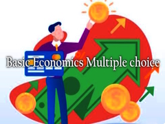 Spēle Basic Economics Multiple choice