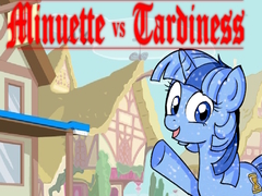 Spēle Minuette vs Tardiness