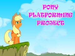 Spēle Pony Platforming Project