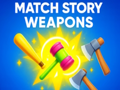 Spēle Match Story Weapons