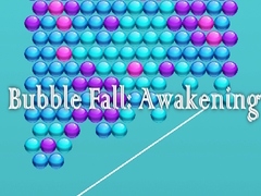 Spēle Bubble Fall: Awakening