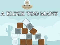 Spēle A Block Too Many