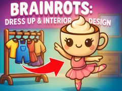 Spēle Brainrots: Dress Up & Interior Design