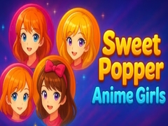 Spēle Sweet Popper Anime Girls