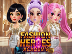Spēle Fashion Heroes Academy