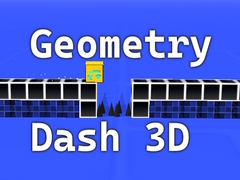 Spēle Geometry Dash 3D