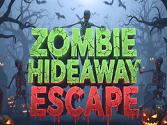 Spēle Zombie Hideaway Escape