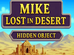 Spēle Mike Lost In Desert Hidden Object