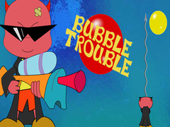 Spēle Bubble Trouble