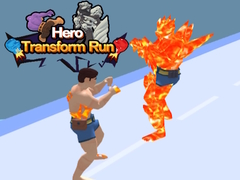 Spēle Hero Transform Run