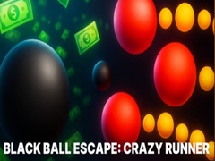 Spēle Black Ball Escape: Crazy Runner