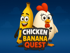 Spēle Chicken Banana Quest