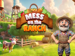 Spēle Mess on the Ranch