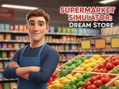 Spēle Supermarket Simulator Dream Store