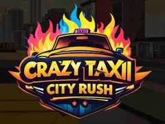Spēle Crazy Taxi City Rush