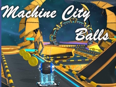 Spēle Machine City Balls