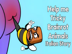 Spēle Help me Tricky Brainrot Animals Italian Story