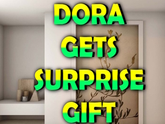 Spēle Dora Gets Surprise Gift