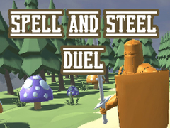 Spēle Spell and Steel Duel