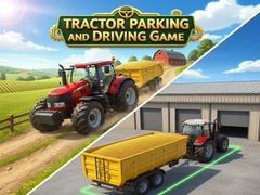 Spēle Tractor Parking and Driving Game