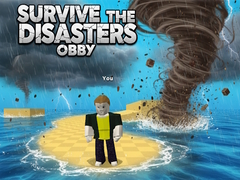 Spēle Survive the Disasters: Obby