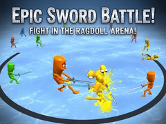 Spēle Epic Sword Battle! Fight in the Ragdoll Arena!