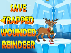 Spēle Save Trapped Wounded Reindeer