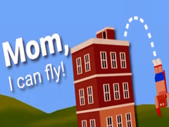 Spēle Mom I Can Fly