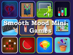 Spēle Smooth Mood Mini Games