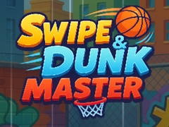 Spēle Swipe & Dunk Master