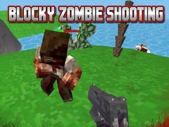 Spēle Blocky Zombie Shooting