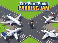 Spēle City Pilot Plane Parking Jam