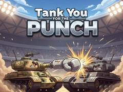 Spēle Tank You for the Punch